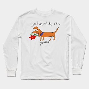 Dachshund dog with flower Long Sleeve T-Shirt